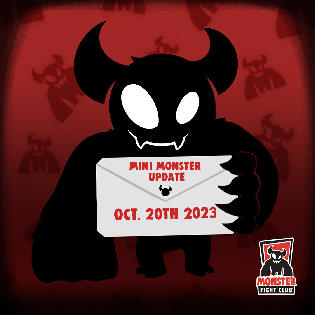 Mini Monster Update: 10/20/23