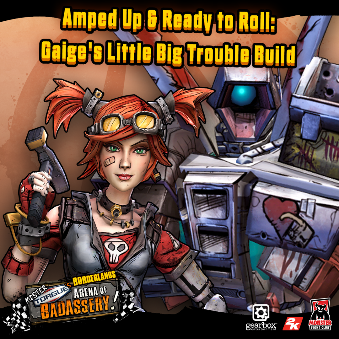 Amped Up & Ready to Roll: Gaige's Little Big Trouble Build