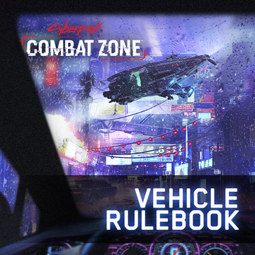 Cyberpunk RED: Combat Zone - Vehicle Rules Download