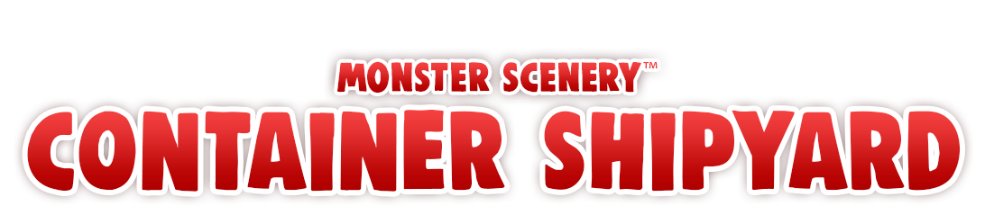 Monster Scenery: Container Shipyard Kickstarter