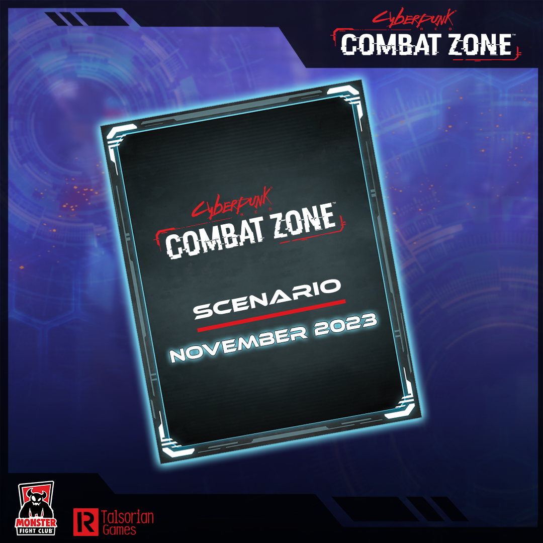 Combat Zone: September - December 2023 Scenarios